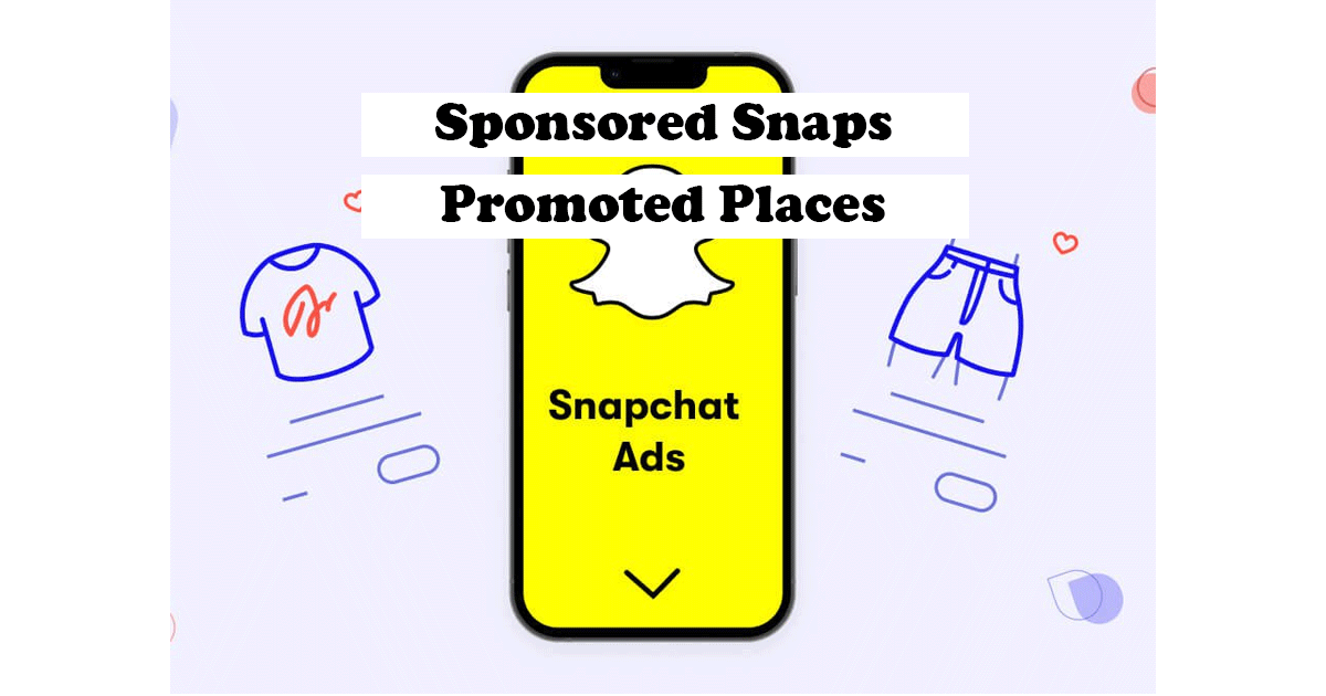 Snapchat a ajouté des nouveaux emplacements publicitaires en test