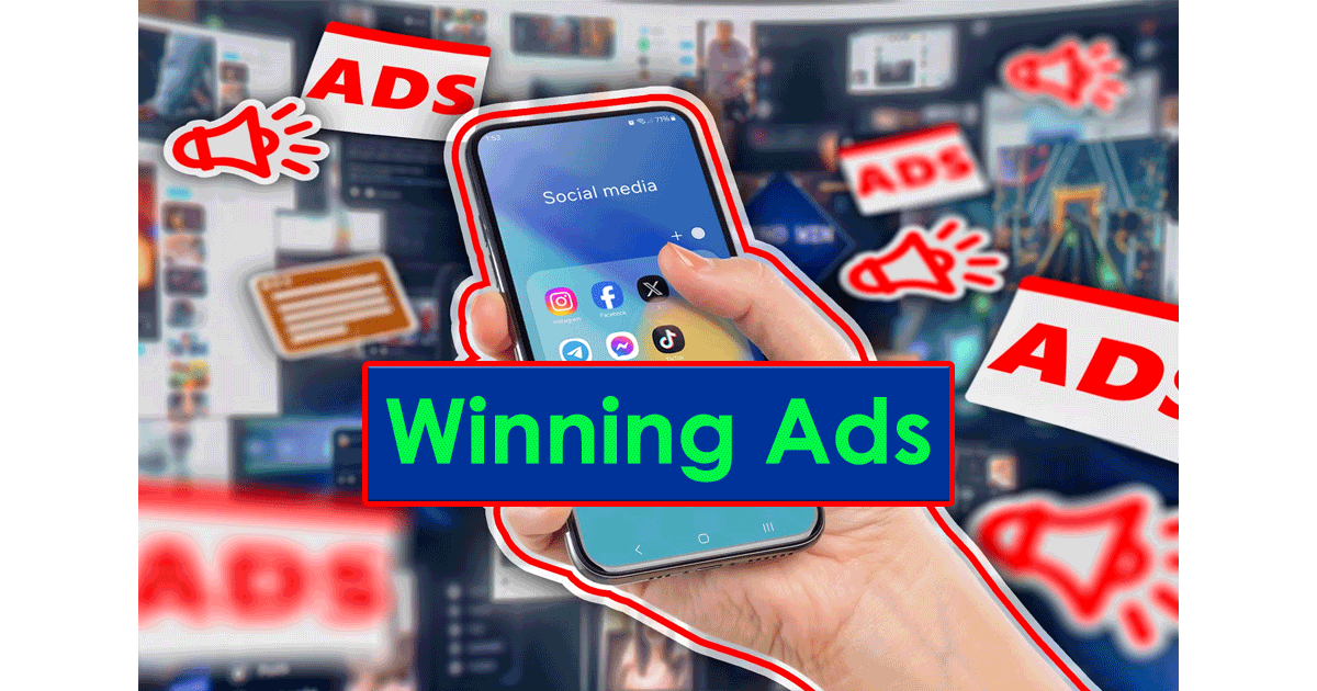 Les 6 éléments pour produire des Winning Ads (Social Media Ads)