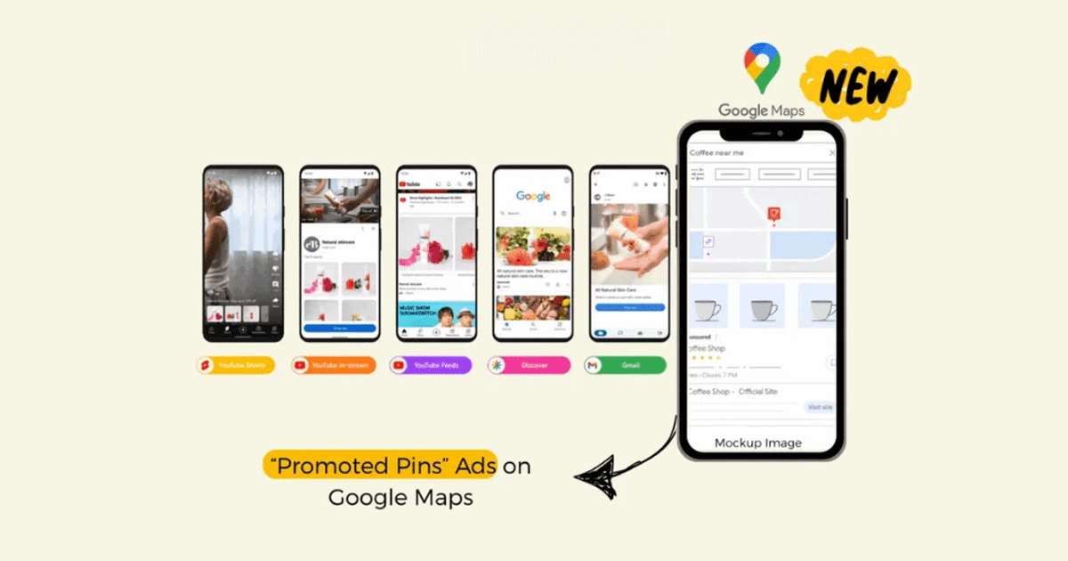 Google Maps va lancer l&rsquo;inventaire Demand Gen avec les Promoted Pins
